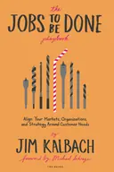 Cover image for The Jobs To Be Done Playbook