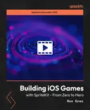 Cover image for Building iOS Games with SpriteKit - From Zero to Hero