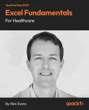 Cover image for Excel Fundamentals for Healthcare