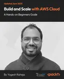 Cover image for Build and Scale with AWS Cloud - A Hands-on Beginners Guide