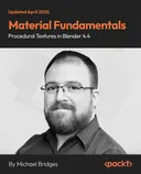 Cover image for Material Fundamentals - Procedural Textures in Blender 4.4