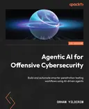 Cover image for Agentic AI for Offensive Cybersecurity