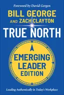 Cover image for True North, Emerging Leader Edition