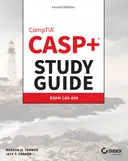 Cover image for CASP+ CompTIA Advanced Security Practitioner Study Guide