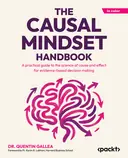 Cover image for The Causal Mindset Handbook