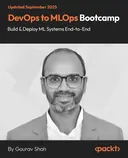 Cover image for DevOps to MLOps Bootcamp: Build & Deploy ML Systems End-to-End