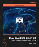 Cover image for Deep Dive iOS 18 & SwiftUI 6 - An 80 Hour Project Based Course