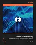Cover image for Power BI Bootcamp - Learn by Building a Real-World Project