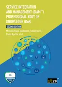 Cover image for Service Integration and Management (SIAM™) Professional Body of Knowledge (BoK)