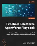 Cover image for Practical Salesforce Agentforce Playbook