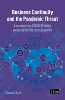 Cover image for Business Continuity and the Pandemic Threat