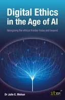 Cover image for Digital Ethics in the Age of AI