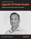 Cover image for Agentic AI Made Simple