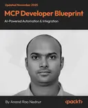 Cover image for MCP Developer Blueprint: AI-Powered Automation & Integration