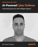 Cover image for AI-Powered Cyber Defense: Automating Security with Intelligent Agents