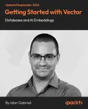 Cover image for Getting Started with Vector Databases and AI Embeddings