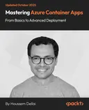 Cover image for Mastering Azure Container Apps - From Basics to Advanced Deployment
