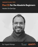 Cover image for Flux CD for the Absolute Beginners - Hands-On DevOps