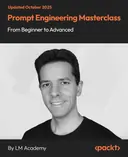 Cover image for Prompt Engineering Masterclass - From Beginner to Advanced