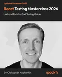 Cover image for React Testing Masterclass 2026 - Unit and End-to-End Testing Guide