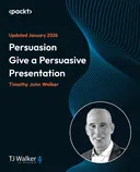Cover image for Persuasion Give a Persuasive Presentation