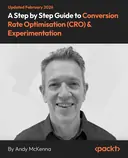 Cover image for A Step by Step Guide to Conversion Rate Optimisation (CRO) & Experimentation