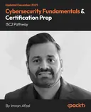 Cover image for Cybersecurity Fundamentals & Certification Prep – ISC2 Pathway