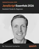 Cover image for JavaScript Essentials 2026 - Quickstart Guide for Beginners