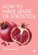 Cover image for How to Make Sense of Statistics