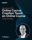 Cover image for Online Course Creation Teach an Online Course