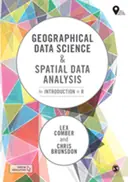 Cover image for Geographical Data Science and Spatial Data Analysis
