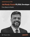 Cover image for Job Ready Oracle PL/SQL Developer: From Basics to Master
