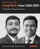 Cover image for CompTIA A+ Core 1 (220-1201) Certification Training & Exam Prep