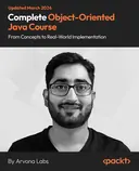 Cover image for Complete Object-Oriented Java Course - From Concepts to Real-World Implementation