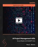 Cover image for AI Project Management skills - Scrum Master+AI+ChatGPT+Jira