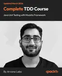Cover image for Complete TDD Course - Java Unit Testing with Mockito Framework