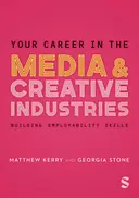 Cover image for Your Career in The Media and Creative Industries