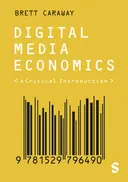 Cover image for Digital Media Economics