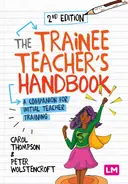 Cover image for The Trainee Teacher's Handbook