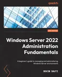Cover image for Windows Server 2022 Administration Fundamentals