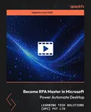 Cover image for Become RPA Master in Microsoft Power Automate Desktop
