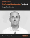 Cover image for The Prompt Engineering Playbook - Design, Test, Optimize