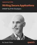 Cover image for Writing Secure Applications - OWASP Top 10 for Developers