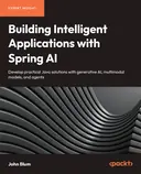Cover image for Building Intelligent Applications with Spring AI