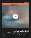 Cover image for Mastering SwiftUI- iOS 26 App Development Bootcamp