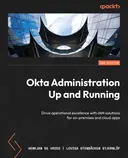 Cover image for Okta Administration Up and Running