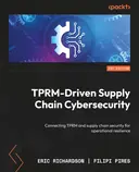 Cover image for TPRM-Driven Supply Chain Cybersecurity