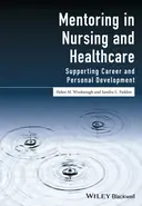 Cover image for Mentoring in Nursing and Healthcare
