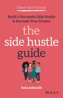 Cover image for Clever Girl Finance: The Side Hustle Guide