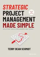 Cover image for Strategic Project Management Made Simple